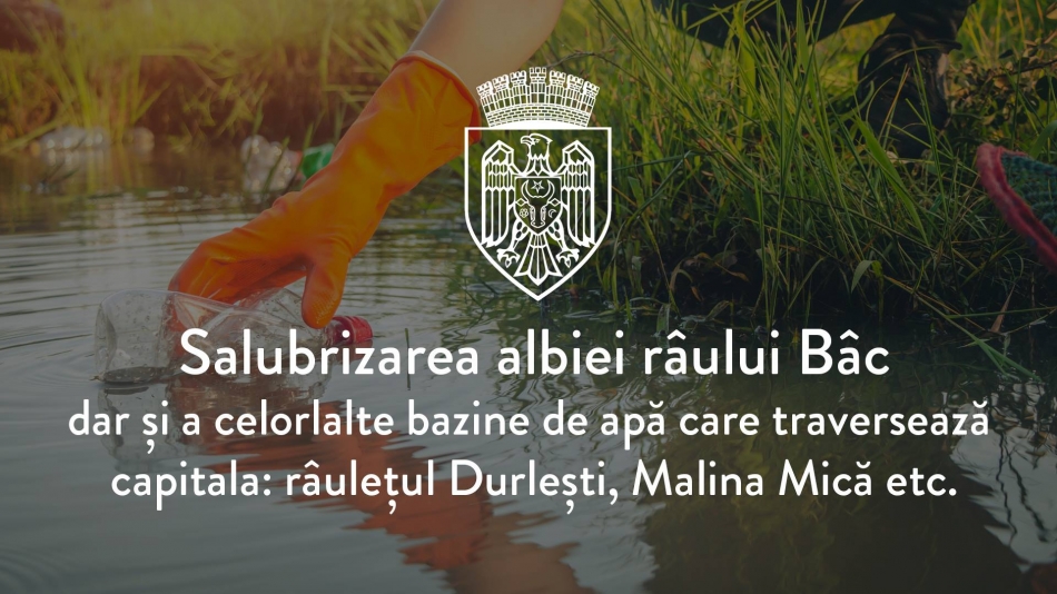 riulete chisinau, raul bic, raulet malina mica, riulet durlesti, primaria chisinau, consiliul municipal