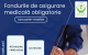 Veniturile CNAM din asigurările medicale obligatorii au crescut cu 12% în primul trimestru din 2026